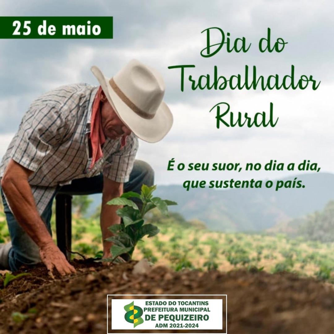 DIA DO TRABALHADOR RURAL